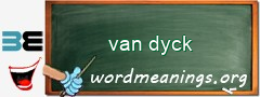 WordMeaning blackboard for van dyck